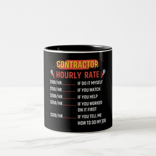 Funny Contractor Hourly Rate Two_Tone Coffee Mug