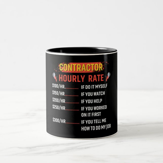 Funny Contractor Hourly Rate Two-Tone Coffee Mug (Center)