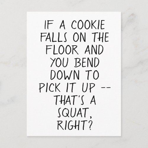 Funny Cookie Anti_Exercising Quote Postcard