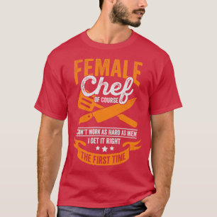 Funny Cooking Female Chef Girl Gift T-Shirt
