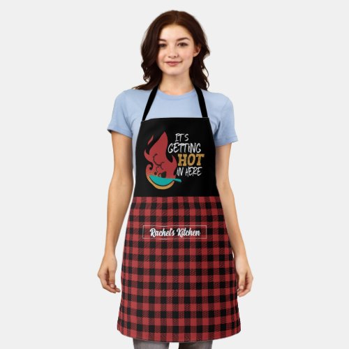 Funny Cooking Its Getting Hot Black Red Plaid Apron