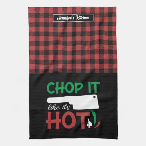 Funny Cooking Pun Chop It Like Its Hot Red Plaid Kitchen Towel
