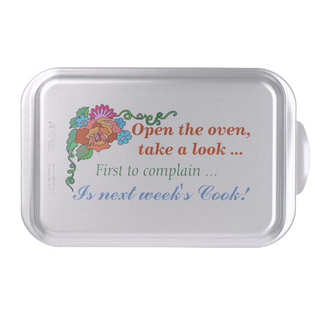 Funny Cooking Quote Cake Pan (Front)