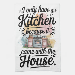 Funny Cooking Quote Kitchen Towel