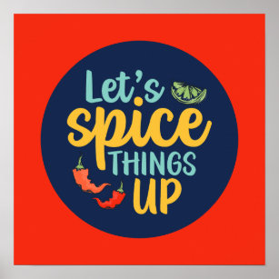 Funny Cooking Spice Things Up Kitchen Wall Deco Poster