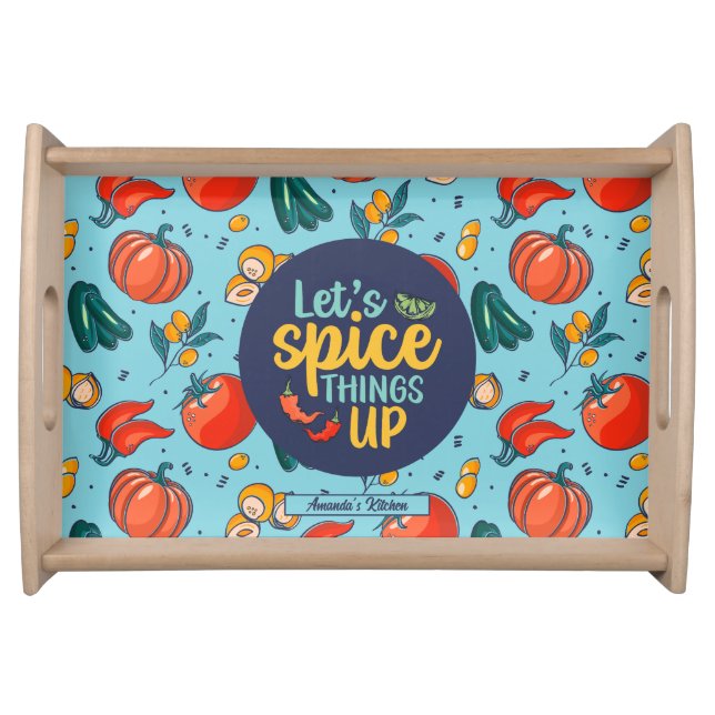 Funny Cooking Spice Things Up Vegetable Pattern Serving Tray (Front)