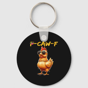 Funny Cool Chicken Sungles Caw F Humor For Men Wom Keychain