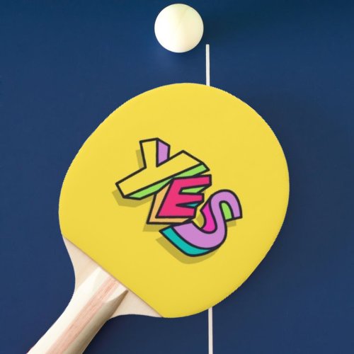 Funny Cool Colorful  YES  yellow Trendy Sports  Ping Pong Paddle
