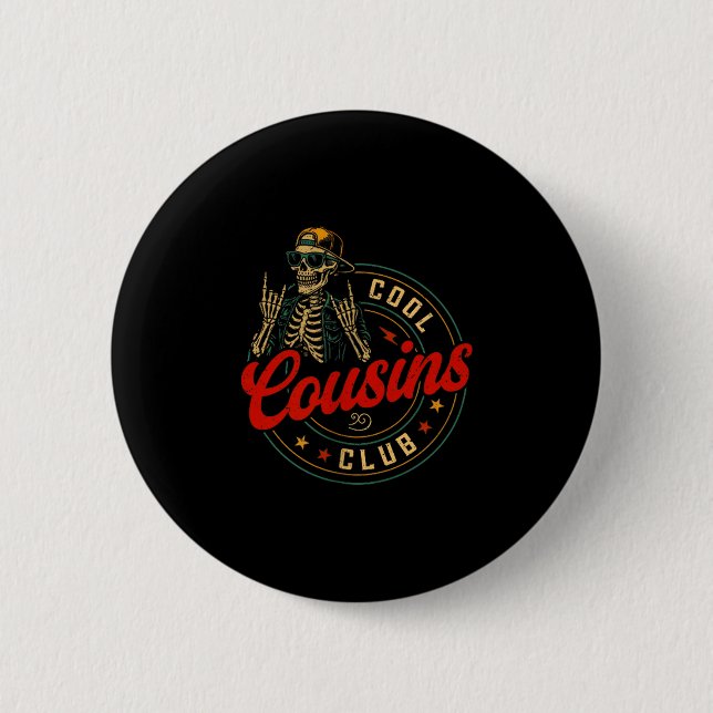 Funny Cool Cousins Club Shirt Cousin Crew Skeleton Button (Front)