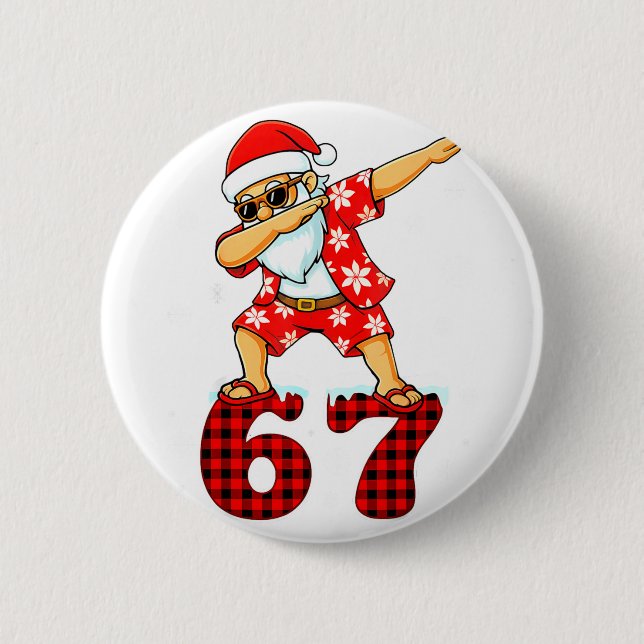 Funny Cool Dabbing Santa Hawaii 67 Meme Christmas  Button (Front)