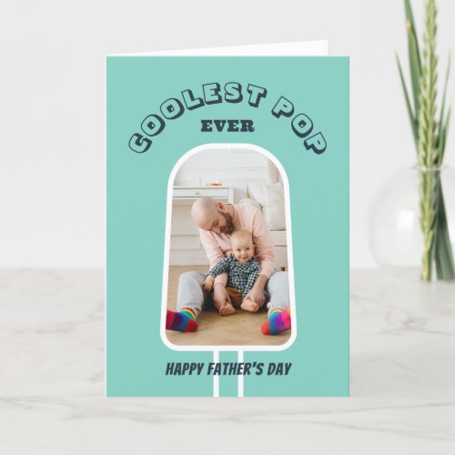 Funny Cool Dad Cute Fathers Day Custom Photo Holiday Card