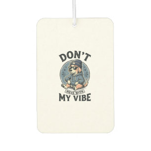 Funny Cool Dog Vibe Vintage Vector T-Shirt Design_ Air Freshener
