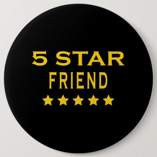 Funny Cool Gifts : Five Star Friend Button