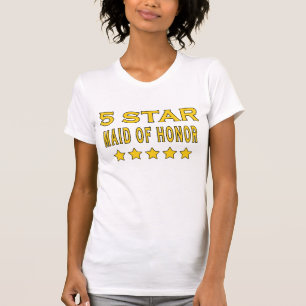 Funny Cool Gifts : Five Star Maid of Honor T-Shirt