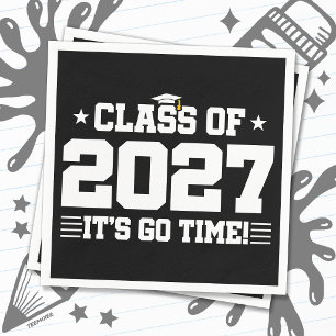 Funny Cool Graduation Go Time Senior Class of 2027 Napkins