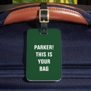 Funny Cool Minimalist Typography Custom Name Green Luggage Tag