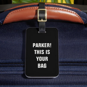 Funny Cool Minimalist Typography Custom Name Luggage Tag