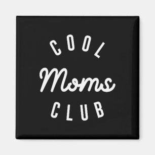 Funny Cool Moms Club Mother's Day Shirt Gift New M Magnet