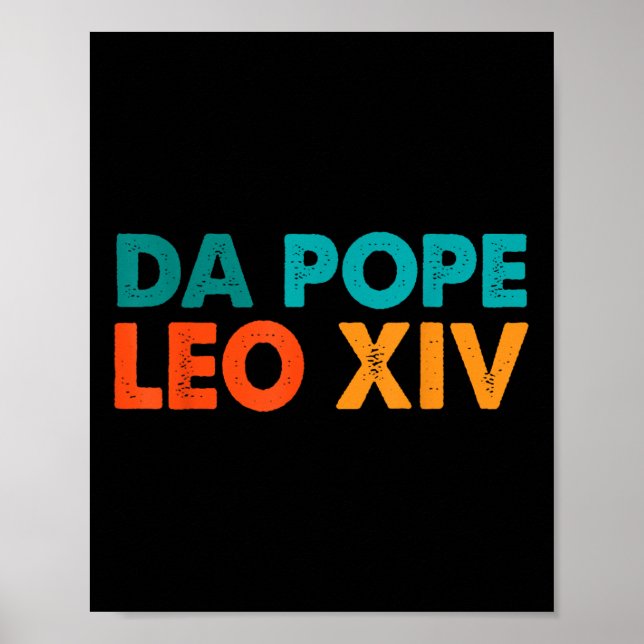 Funny Cool Retro Da Pope Tee New Pope Leo Xiv Men  Poster (Front)