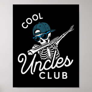 Funny Cool Uncles Club Shirt Funny Skeleton Uncle  Poster