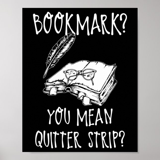Funny Cool Unique Bookmark Perfect Book Nerd Gift Poster (Front)