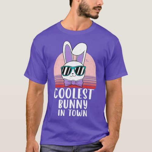 Funny Coolest Bunny In Town Sunglasses Easter Day  T_Shirt