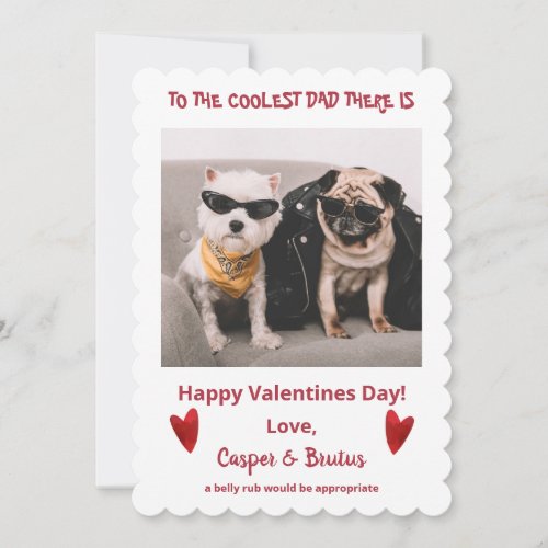 Funny Coolest Dog Dad Photo Valentines Day Holiday Card