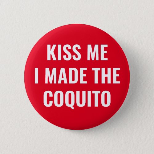 Funny Coquito Button