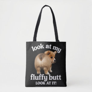 Funny Corgi Butt Humor - Look At My Fluffy Butt Co Tote Bag