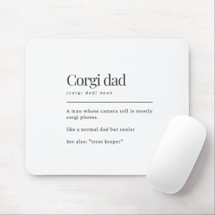 Funny Corgi Definition Corgi Dad Birthday Gift Mouse Pad
