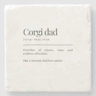 Funny Corgi Definition Corgi Dad Birthday Gift Stone Coaster