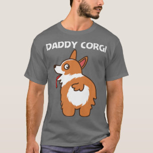 Funny Corgi Design For Men Dad Pet Dog Animal Dogg T-Shirt
