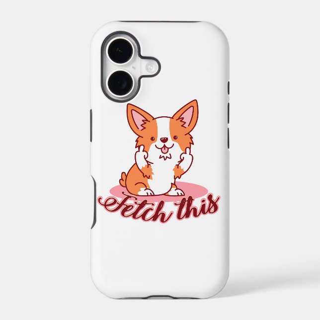 Funny Corgi Dog Middle Finger Fetch This Iphone Case (Back)