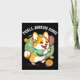 Funny corgi dog pickleball pun for pickle ball card