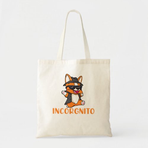 Funny Corgi Gift Incorgnito Dog Lover Tote Bag