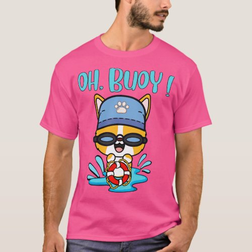 Funny Corgi Goes Swimming with a Buoy Pun Intended T_Shirt