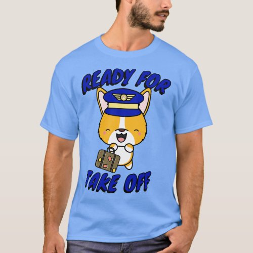 Funny Corgi is a pilot T_Shirt