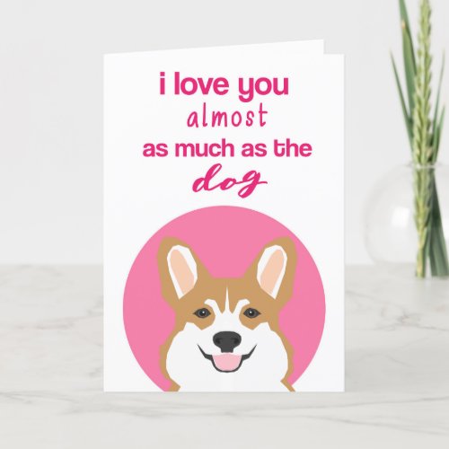 Funny Corgi Valentines Day Card