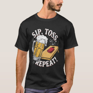 Funny Cornhole Sip Toss Repeat T-Shirt