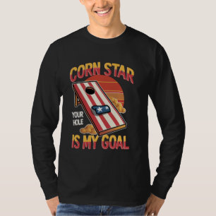 Funny Cornhole Your Hole Is My Goal Vintage Cornho T-Shirt