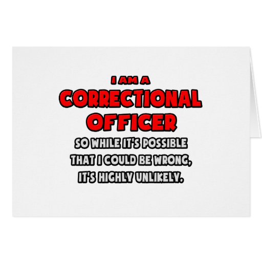 Corrections Officer Humor Cards, Corrections Officer Humor Card ...