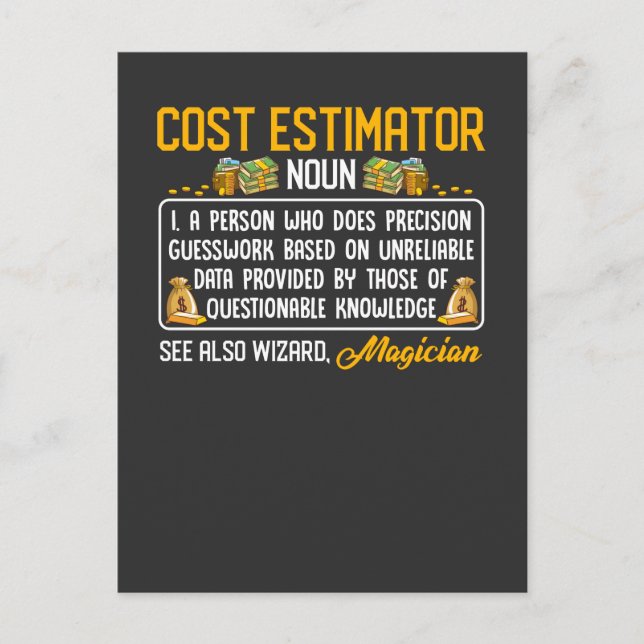 Funny Cost Estimator Job Definition Money Data Postcard (Front)