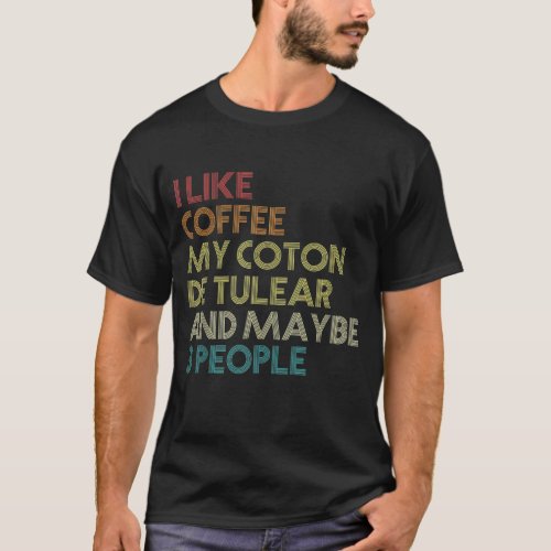 Funny Coton De Tulear Dog Owner Coffee Lovers Vint T_Shirt