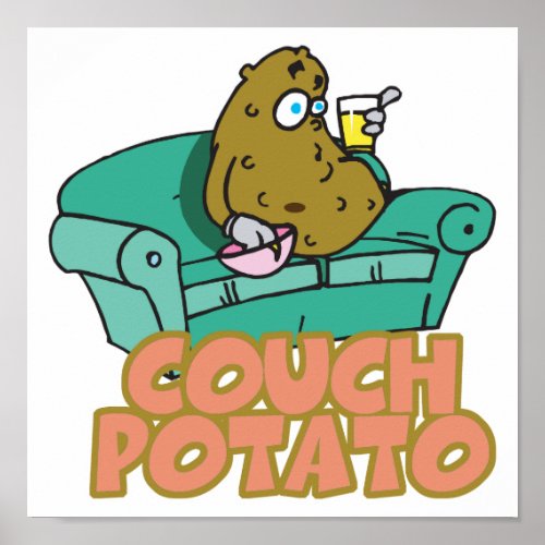 Funny Couch Potato Poster