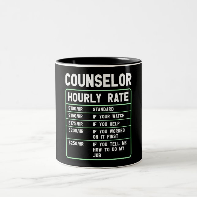 Funny Counselor Hourly Rate Two-Tone Coffee Mug (Center)