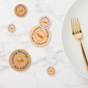 Funny Counting Blessings Not Calories Thankful Confetti