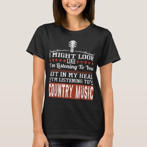 Funny Country Music Lover Western Country Music T_Shirt