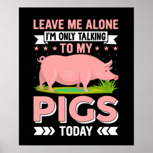 Funny Country Pig Lovers Poster