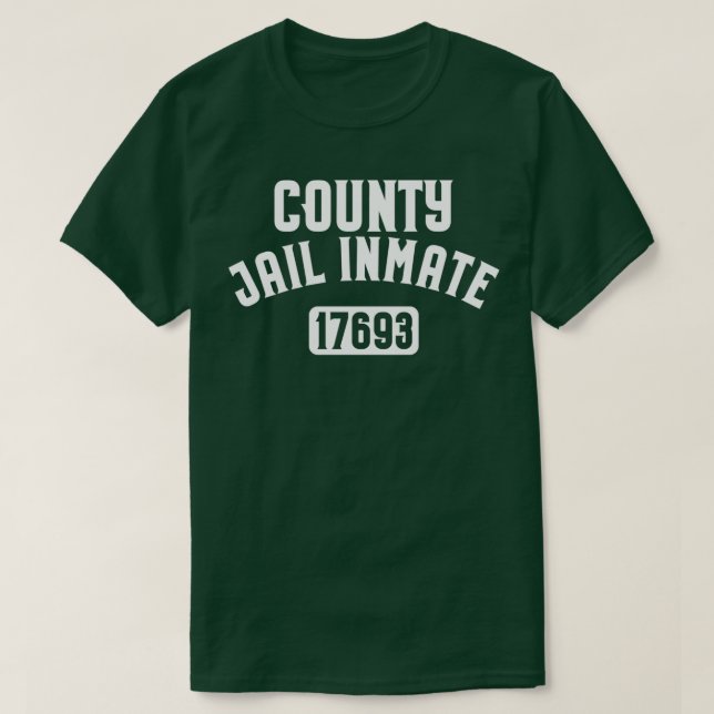 Funny County Jail Inmate No 17693 Present Gift T-Shirt (Design Front)
