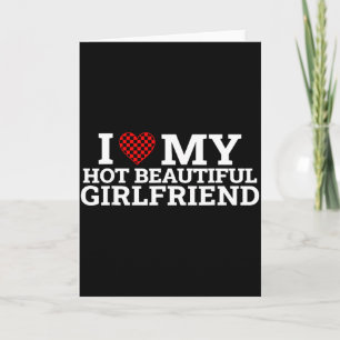 Funny Couple Matching I Love My Hot Beautiful Girl Card